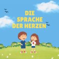 ebook: Die Sprache der Herzen