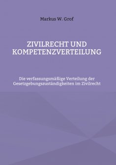 eBook: Zivilrecht und Kompetenzverteilung