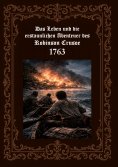 eBook: Das Leben und die erstaunlichen Abenteuer des Robinson Crusoe 1763