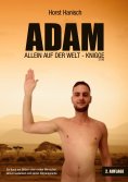 eBook: Adam allein auf der Welt - Knigge 2100