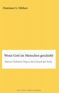 eBook: Wenn Gott im Menschen geschieht
