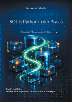 eBook: Lehrbuch für angehende IT-Fachkräfte und Einsteiger