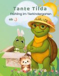 eBook: Tante Tilda - Frühling im Tierkindergarten