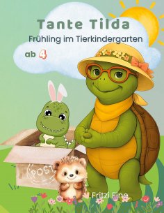 eBook: Tante Tilda - Frühling im Tierkindergarten