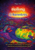 ebook: Heilung durch Erkenntnis