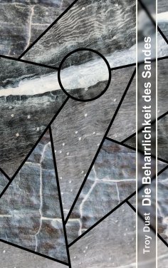eBook: Die Beharrlichkeit des Sandes