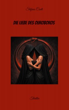 ebook: Die Liebe des Ouroboros