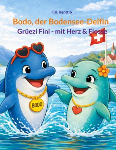 eBook: Bodo, der Bodensee-Delfin