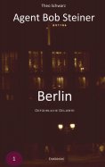 eBook: Agent Bob Steiner