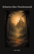 eBook: Schatten über Drachenmark