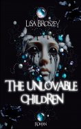 eBook: The unlovable children