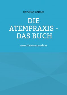 eBook: Die Atempraxis - Das Buch