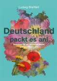 ebook: Deutschland packt es an!