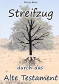 eBook: Streifzug durch das Alte Testament