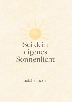 eBook: Sei dein eigenes Sonnenlicht