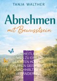 eBook: Abnehmen mit Bewusstsein