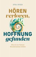ebook: Hören verloren, Hoffnung gefunden