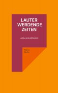 eBook: Lauter werdende Zeiten