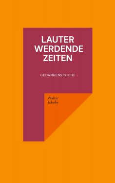 eBook: Lauter werdende Zeiten