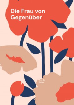 eBook: Die Frau von Gegenüber