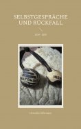 ebook: Selbstgespräche und Rückfall