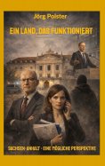 ebook: Ein Land, das funktioniert