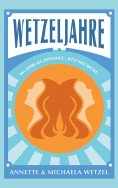 eBook: Wetzeljahre