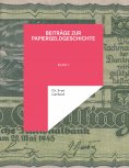 eBook: Beiträge zur Papiergeldgeschichte