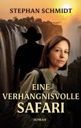eBook: Eine verhängnisvolle Safari