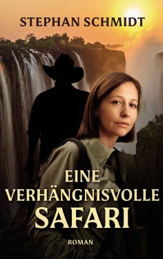 eBook: Eine verhängnisvolle Safari