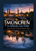 eBook: München im Spiegel der Isar