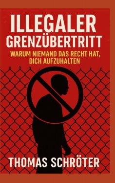 eBook: Illegaler Grenzübertritt