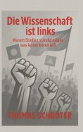 eBook: Die Wissenschaft ist links