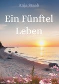 ebook: Ein Fünftel Leben