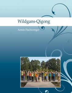 ebook: Wildgans-Qigong