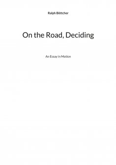 eBook: On the Road, Deciding
