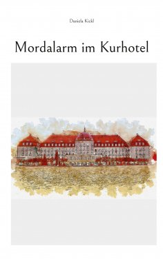 eBook: Mordalarm im Kurhotel