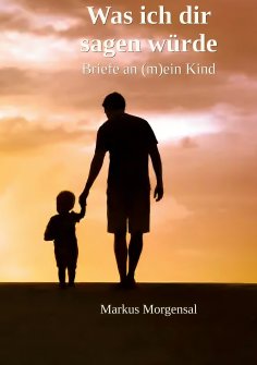 eBook: Was ich dir sagen würde