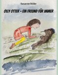 eBook: Olly Otter - ein Freund für immer