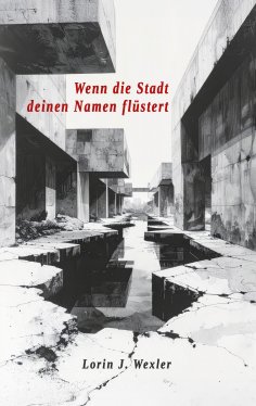 eBook: Wenn die Stadt deinen Namen flüstert