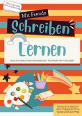 eBook: Mit Freude schreiben lernen