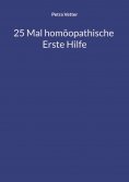 eBook: 25 Mal homöopathische Erste Hilfe