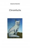 eBook: Chromfuchs