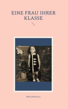 eBook: Eine Frau ihrer Klasse