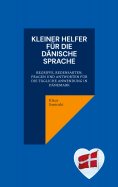 eBook: Kleiner Helfer für die dänische Sprache