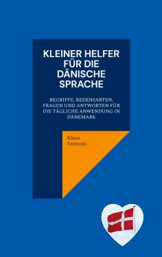 eBook: Kleiner Helfer für die dänische Sprache