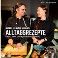eBook: Unsere liebsten veganen Alltagsrezepte