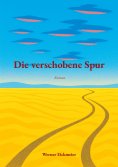 ebook: Die verschobene Spur