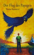 ebook: Der Flug des Papageis