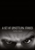 ebook: A Set Of Unsettling Stories